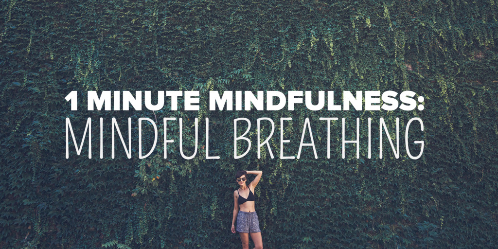 Best Breathing Exercises For Mindfulness